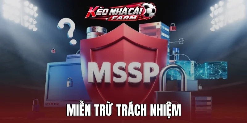 Quy định trong chính sách miễn trách nhiệm