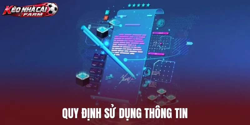 Quy định sử dụng thông tin