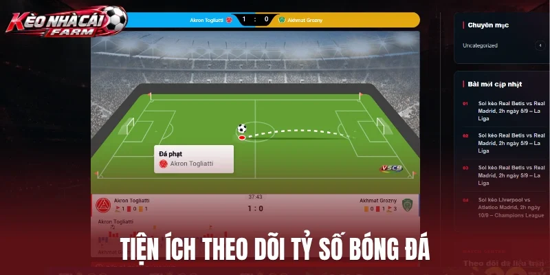 Tiện ích theo dõi tỷ số bóng đá