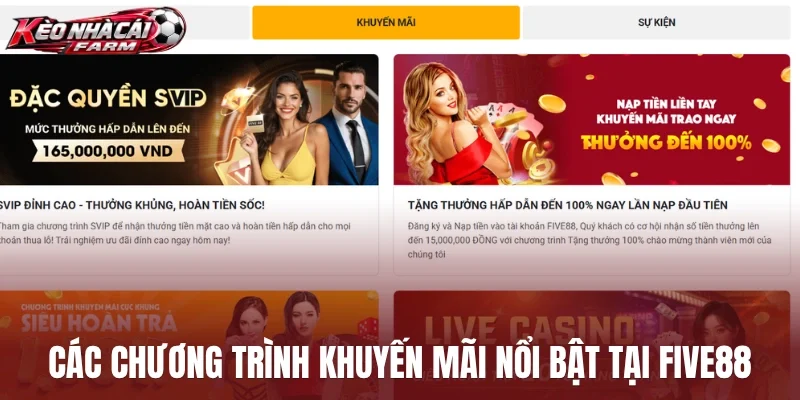 Các chương trình khuyến mãi nổi bật tại Five88