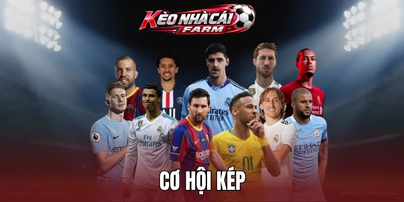 Các cửa cược cơ hội kép