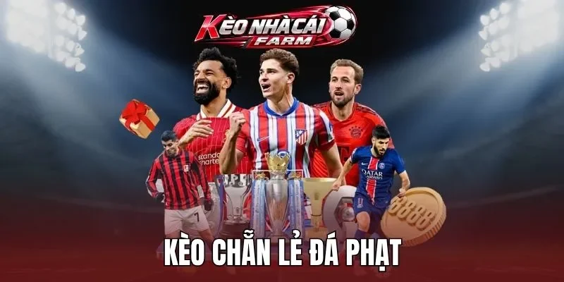 Tìm hiểu về kèo chẵn lẻ đá phạt 