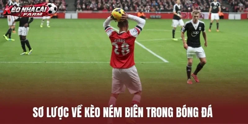Sơ lược về kèo ném biên trong bóng đá 