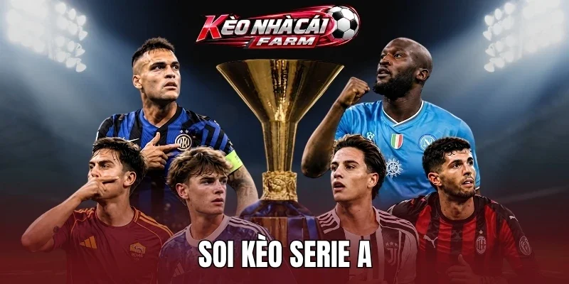 Kinh nghiệm chọn tỷ lệ kèo VĐQG Italia