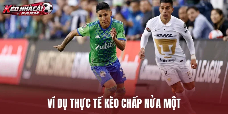 Ví dụ thực tế kèo chấp nửa một